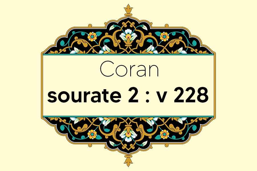 coran-s2-v228