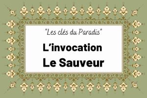 L’invocation Le Sauveur