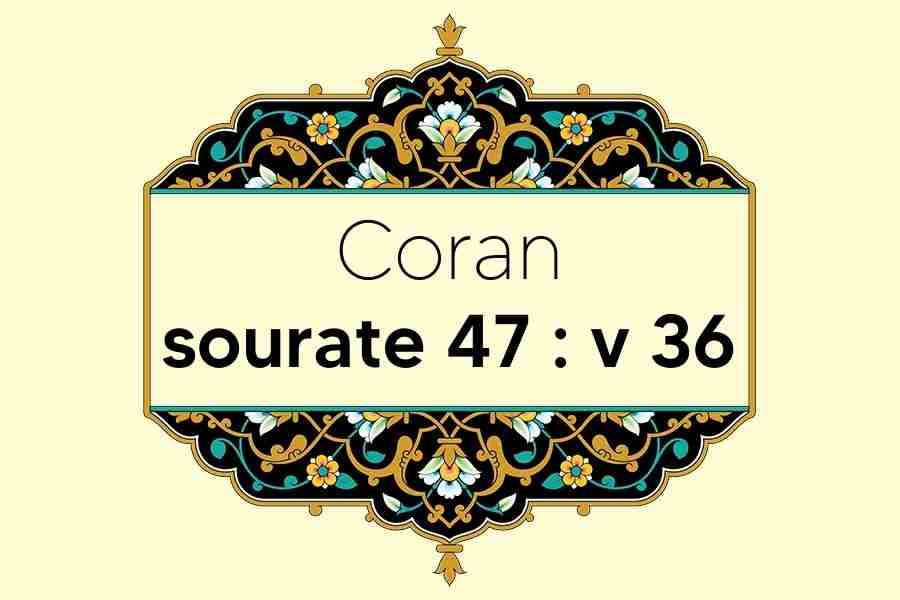 coran-s47-v36