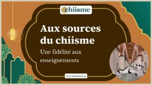 Histoire des origines et fondements du chiisme