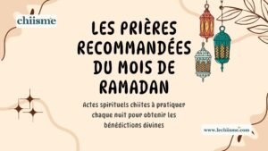 prieres-recommandees-ramadan-chiisme