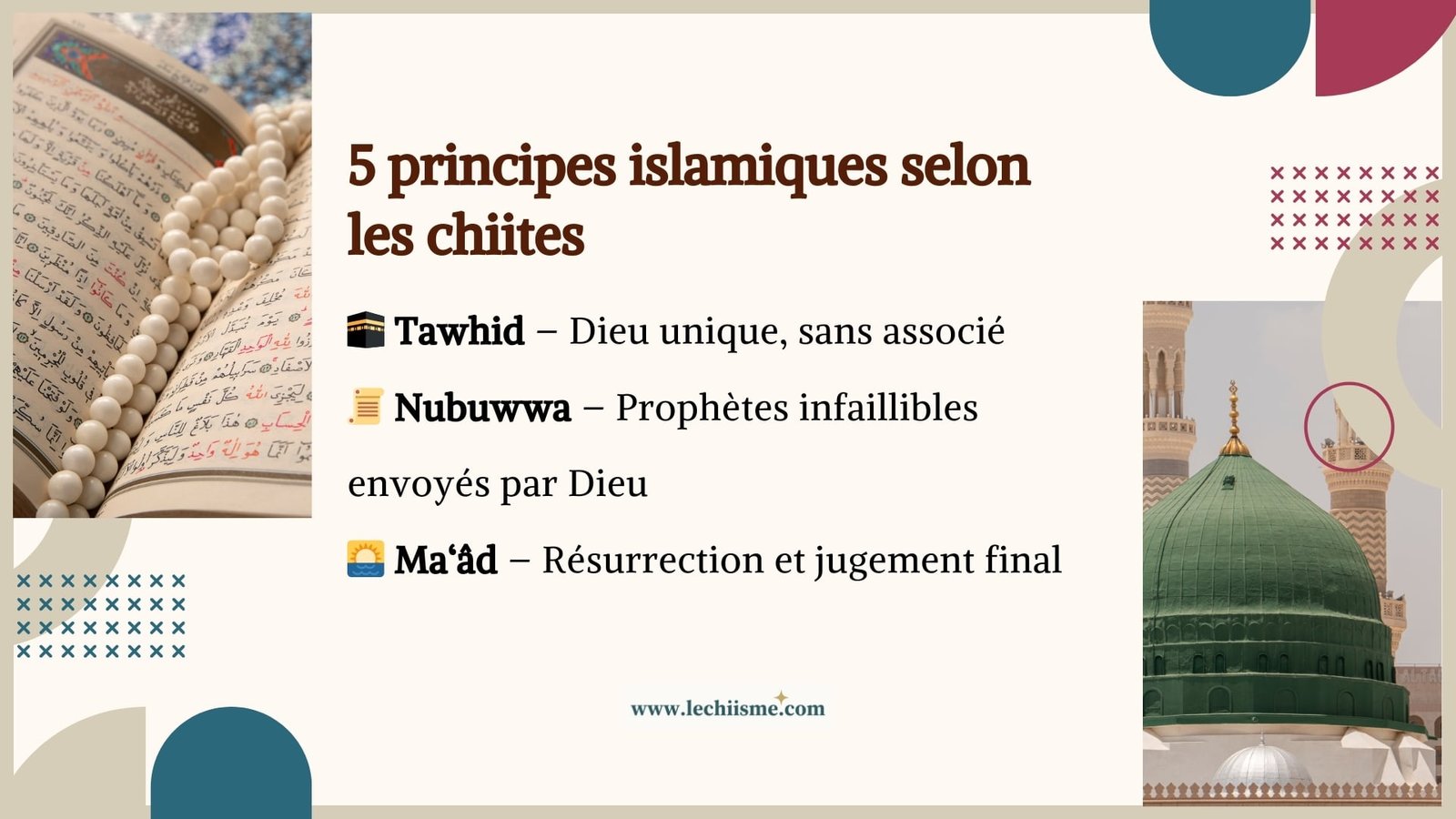 Principes islamiques selon le chiisme : Tawhid, Nubuwwa et Ma‘âd