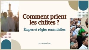Guide prière chiite pas à pas selon l'islam