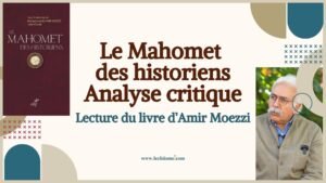 Analyse du livre Le Mahomet des historiens de Moezzi