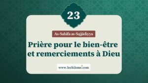 sahifa-sajjadiyya-supplication-23-bien-etre-remerciements