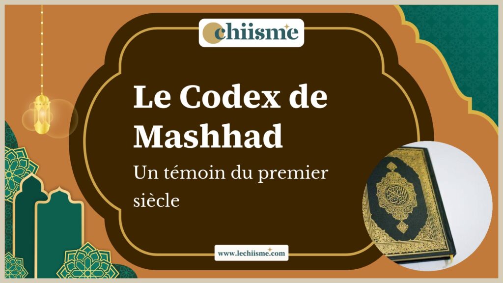 Manuscrit coranique ancien du Codex de Mashhad