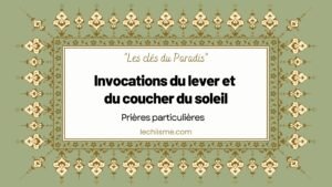 invocations-lever-coucher-soleil