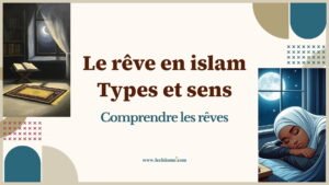 Rêves en islam et leur signification