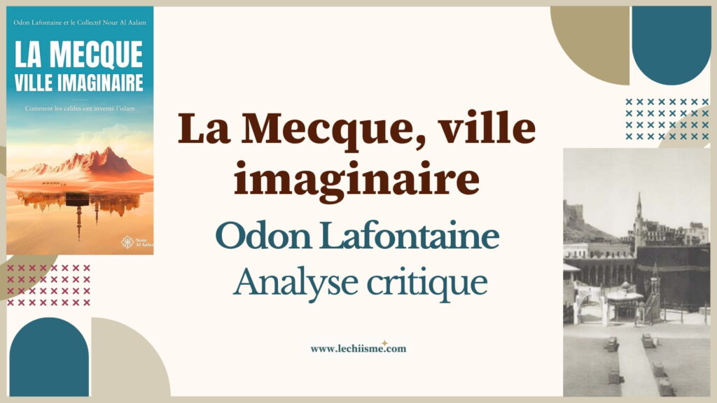 Analyse critique de La Mecque ville imaginaire
