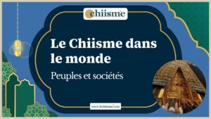 Géopolitique du chiisme : le chiisme dans le monde, peuples et sociétés